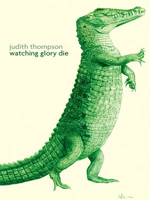 cover image of Watching Glory Die